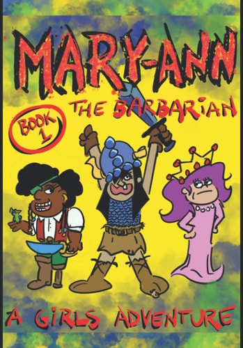 Mary-Ann The Barbarian