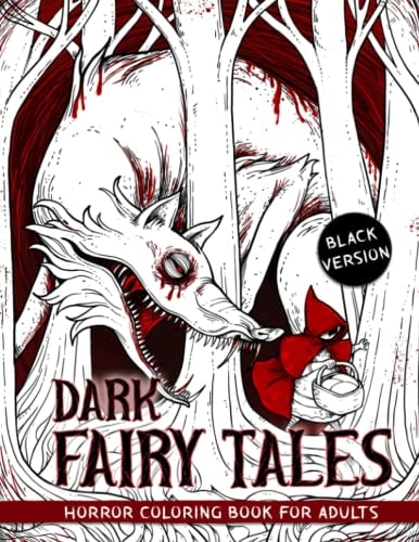 Dark Fairy Tales Horror Coloring Book For Adults