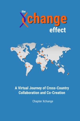 The Xchange Effect: A Virtual Journey of Cross-Country Collaboration and Co-Creation