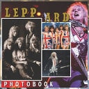 Leppard Photobook - A Collection of Photos for the Rock Band Leppard
