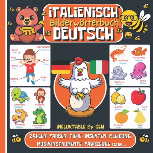 ITALIENISCH DEUTSCH BILDERWÖRTERBUCH: Kinderbuch zum Italienischlernen, Mädchen und Jungen, Anfänge, farbiges Aktivitätsbuch, erste Wörter auf Italienisch (German Edition)