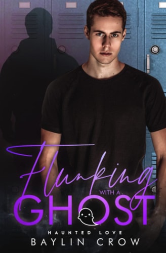Flunking with a Ghost An MM Paranormal Romance