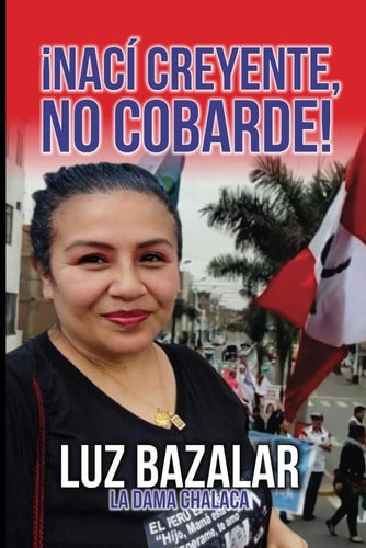 Nací creyente, no cobarde: Versión a color (Spanish Edition)