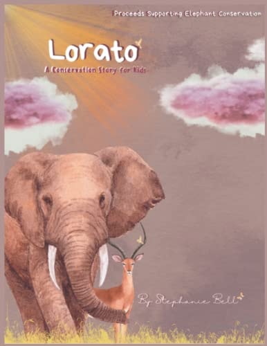 Lorato: A Conservation Story for Kids