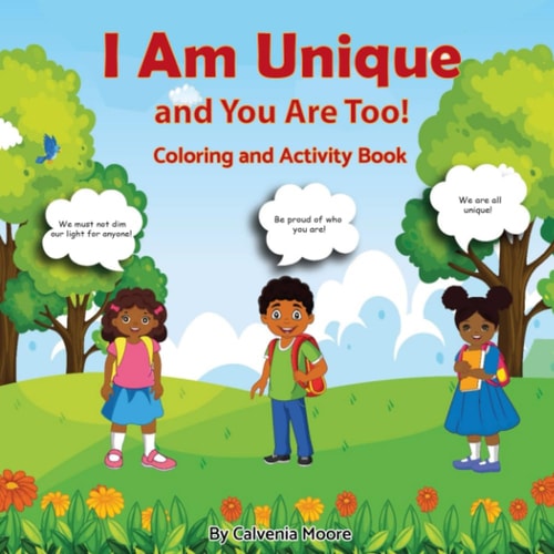 I Am Unique and You Are too! coloring/activity book
