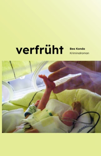verfrüht (Niklas Buchholz ermittelt) (German Edition)