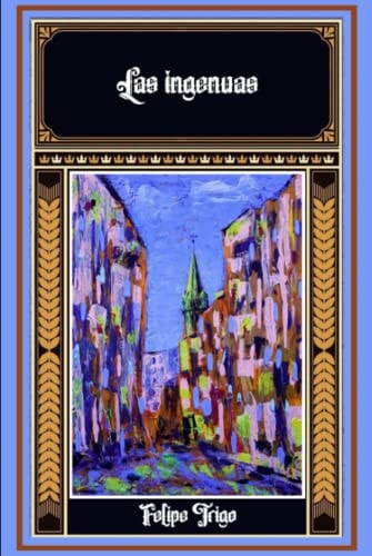 Las ingenuas (Spanish Edition)