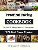 Practical Baking Baking Recipes for One
