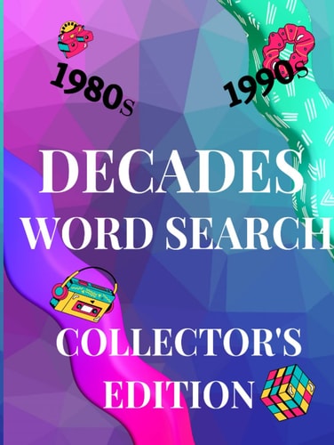 1980s and 1990s Decades Word Search Collector's Edition