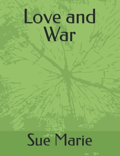 Love and War