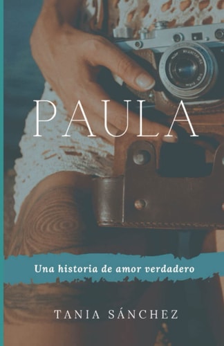 PAULA (Spanish Edition)