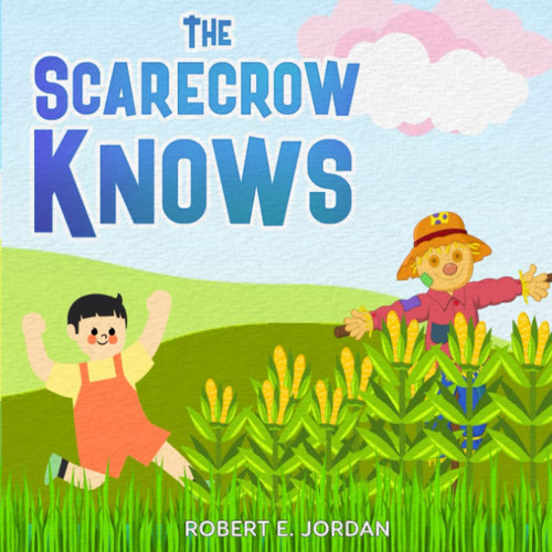 The Scarecrow Knows