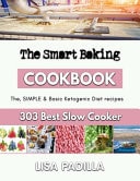 The Smart Baking - Amazing Baking Recipes
