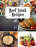 Beef Steak Recipes - Low Fat Chocolate Flavored Cookie Recipe