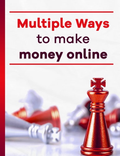 Multiple Ways To Make Money Online