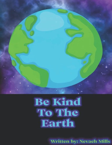 Be Kind to the Earth
