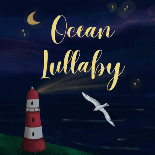 Ocean's lullaby