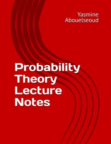 Probability Theory Lecture Notes