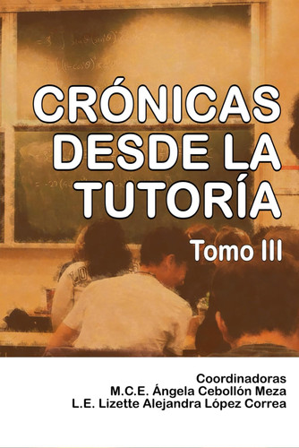 Crónicas desde la Tutoría: 3