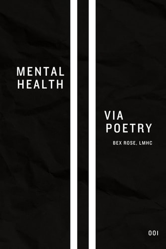Mental Health Via Poetry