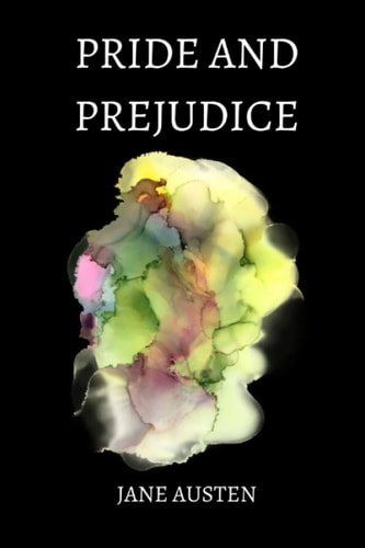 Pride and Prejudice by jane austen