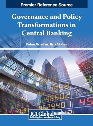 Governance and Policy Transformations in Central Banking