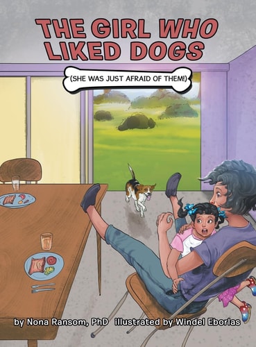 The Girl Who Liked Dogs (She Was Just Afraid of Them!)
