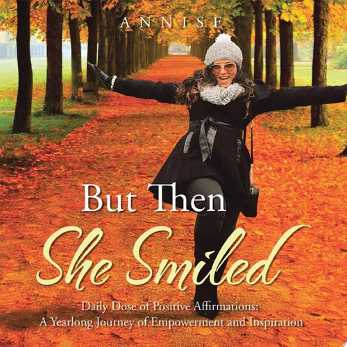 But Then She Smiled