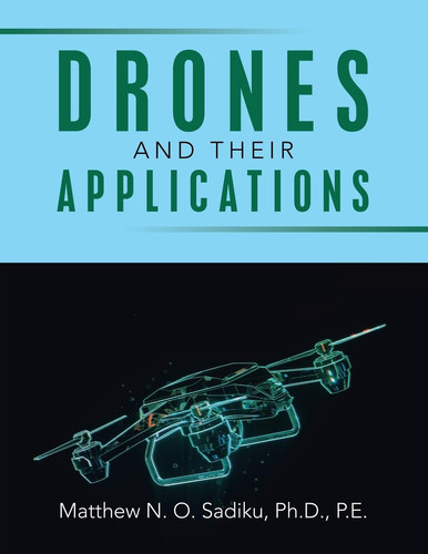 Drones and Their Applications