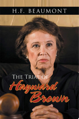 The Trial of Hayward Brown