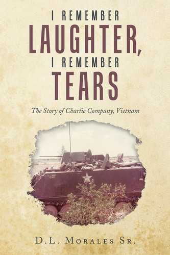 I REMEMBER LAUGHTER, I REMEMBER TEARS
