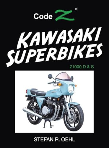 Kawasaki Superbikes Z1000 D & S