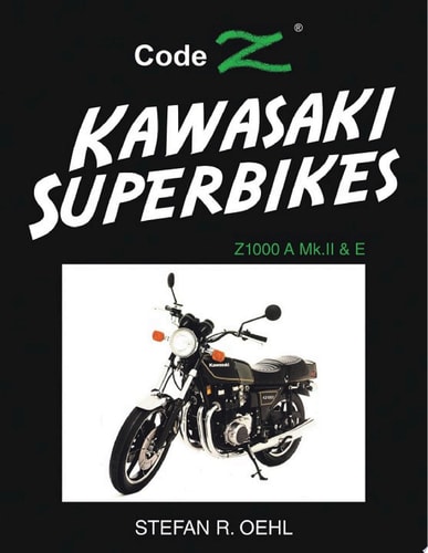 Kawasaki Superbikes Z1000 A Mk.II & E
