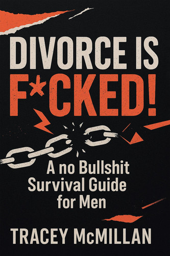 Divorce is F*cked!