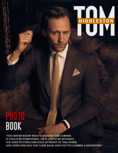 Photo Book Of Tom Hiddleston: Photobook With 30+ Tom Hiddleston Celebrity/film/movie Pictures, 2023 Picture Book Christmas Gifts For Men Women Mom Dad, 2023 Photo Albums For Fans