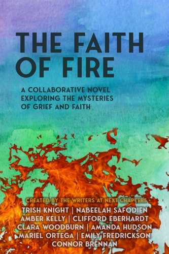 The Faith of Fire