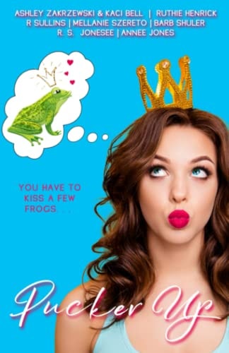 Pucker Up (Zakrzewski Anthologies)