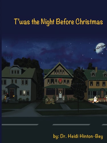 T'was the Night Before Christmas