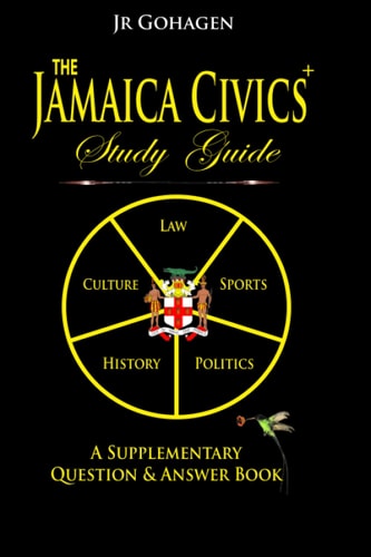 The Jamaica Civics Study Guide