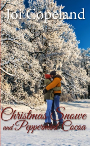 Christmas Snowe and Peppermint Cocoa (Seasons of Love)