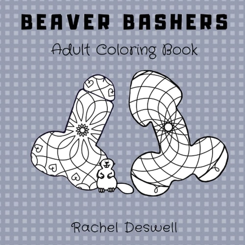 Beaver Bashers: Penis Colouring Book