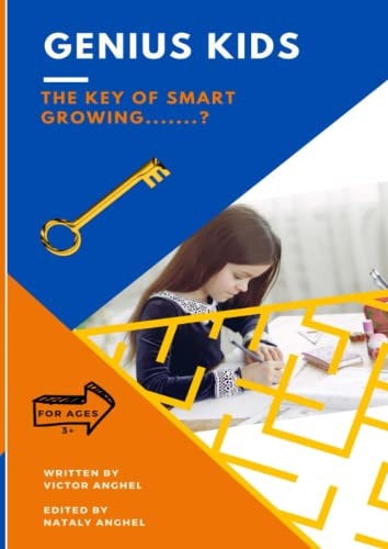 Genius Kids: The key of smart growing........?
