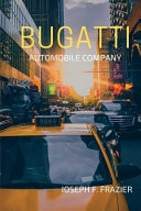 Bugatti - Automobile Company
