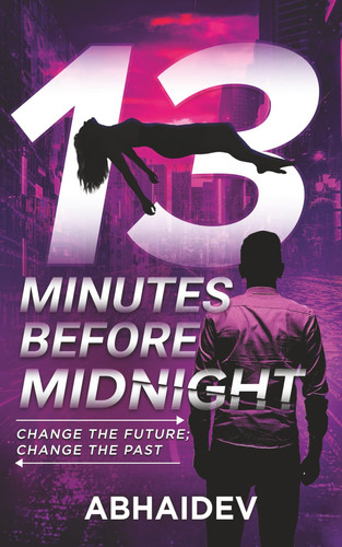 13 Minutes Before Midnight