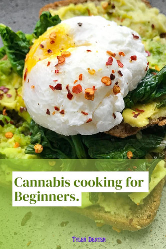 Cannabis cooking for beginners.