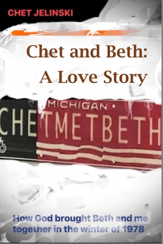 Chet and Beth: A Love Story