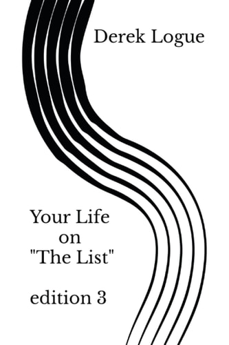 Your Life on "the List"