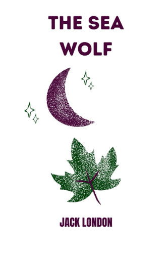 the sea wolf by jack london