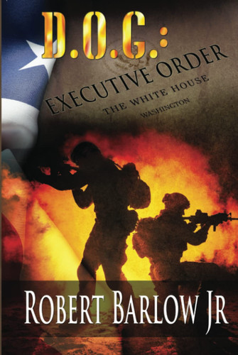 D.O.G.: Executive Order