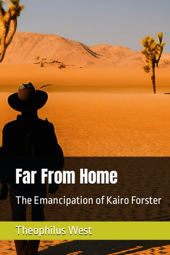 Far From Home: The Emancipation of Kairo Forster